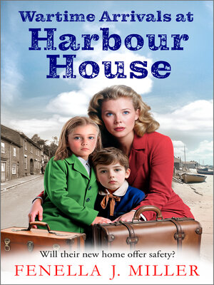 cover image of Wartime Arrivals at Harbour House